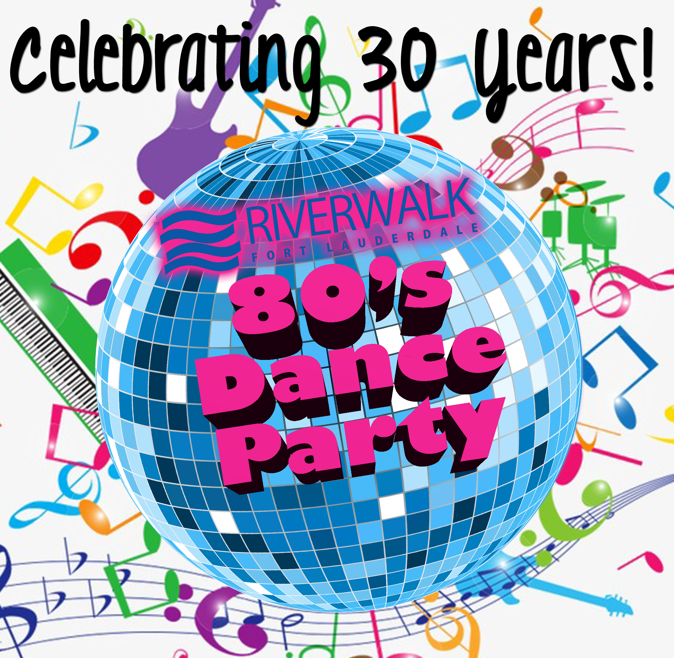 Riverwalk 80's Dance Party