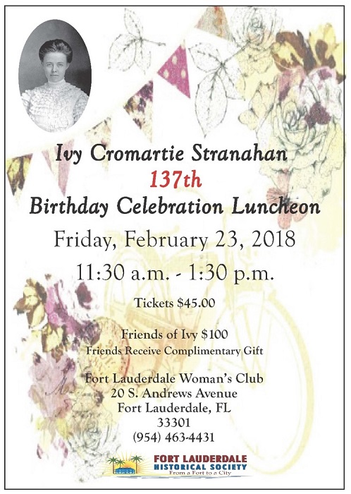Fort Lauderdale Matriarch Ivy C. Stranahan’s 137th Birthday