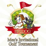 6th Annual Big Dog Men’s Invitational Golf Tournament