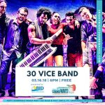 Friday Night Sound Waves presents 30 Vice