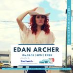 Friday Night Sound Waves presents Edan Archer