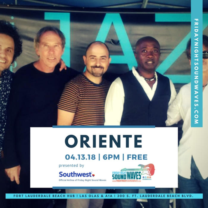 Friday Night Sound Waves presents Oriente