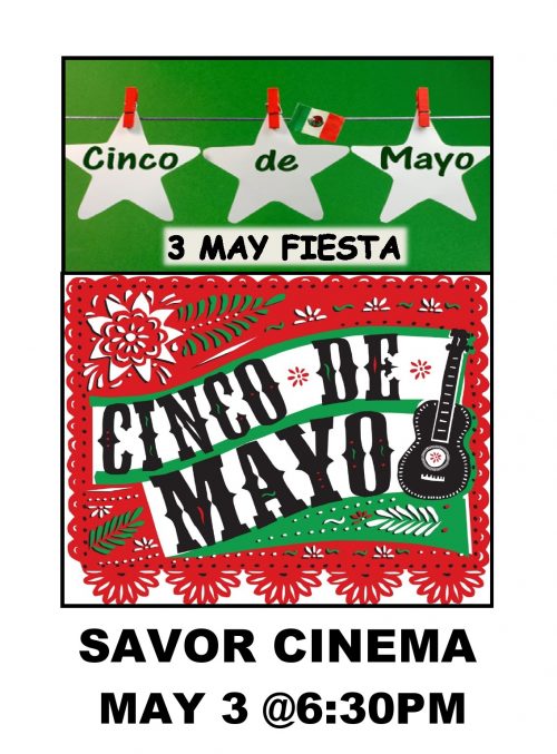 Cinco de Mayo 3 May Fiesta!