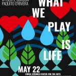 What We Play Is Life