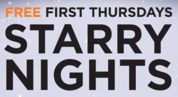 Free First Thursdays Starry Nights