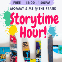 “Mommy and Me” @ The Frank! Story Time Hour