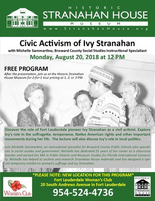 Stranahan Stories: Civic Activism of Ivy Stranahan