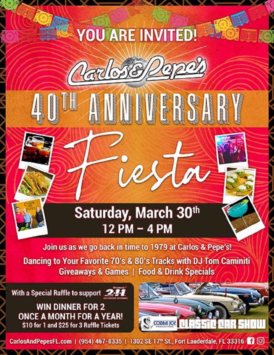 Carlos & Pepe's 40th Anniversary Fiesta
