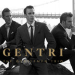 GENTRI: ‘The Gentlemen Trio’