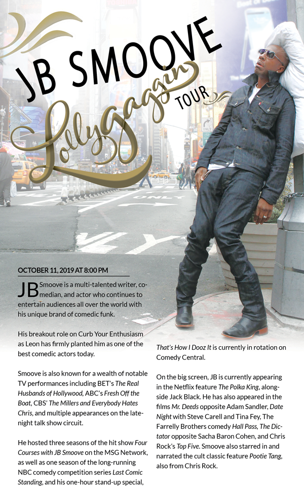 JB SMOOVE: Lollygaggin' Tour