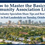 How to Master the Basics of Community Association Living, Free Class