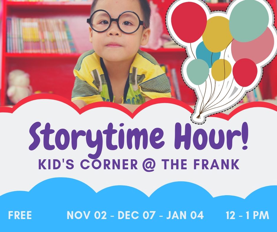 Kids’ Corner @ The Frank: Story Time Hour