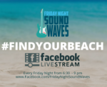 Friday Night Sound Waves LiveStream