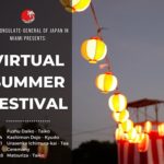 Virtual Summer Festival by the Consulate-General of Japan