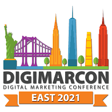 DigiMarCon East 2021 - Digital Marketing, Media and Advertising Conference & Exhibition