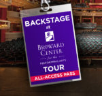 Backstage At Broward Center Tour