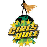 Girls Rule – Ignite Your Super Power