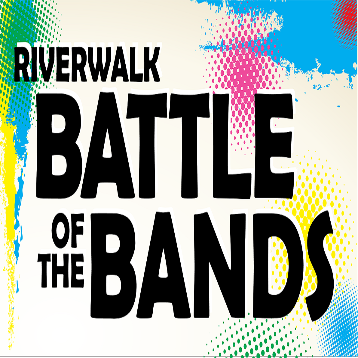 Riverwalk Battle of the Bands