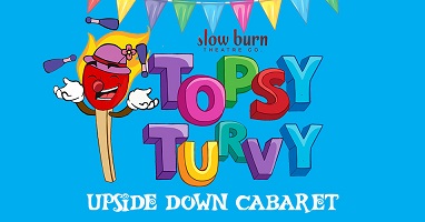 Topsy Turvy Cabaret