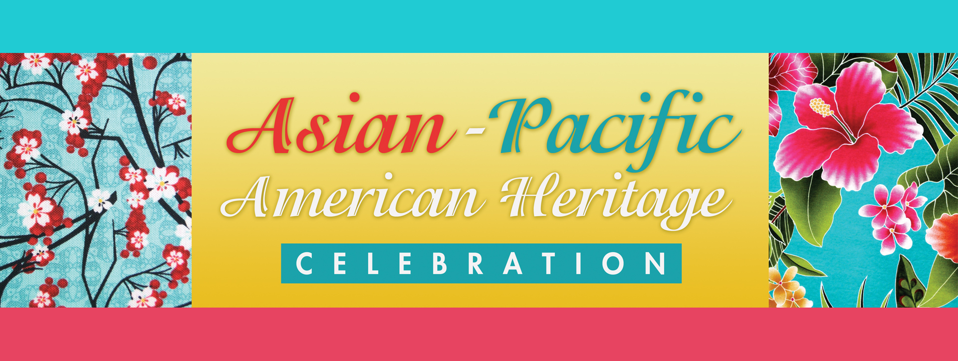 Asian-Pacific American Heritage Celebration