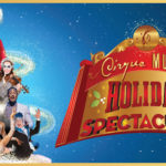 Cirque Musica Holiday Spectacular
