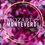 Mozart & Monteverdi