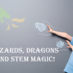 "Wizard, Dragons and STEM Magic" Weekends