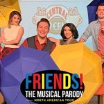FRIENDS! The Musical Parody