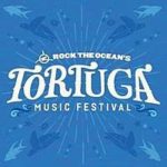 Tortuga Music Festival