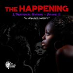 The Happening: A Theatrical Mixtape