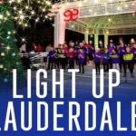 Light Up Lauderdale (Get Lit)