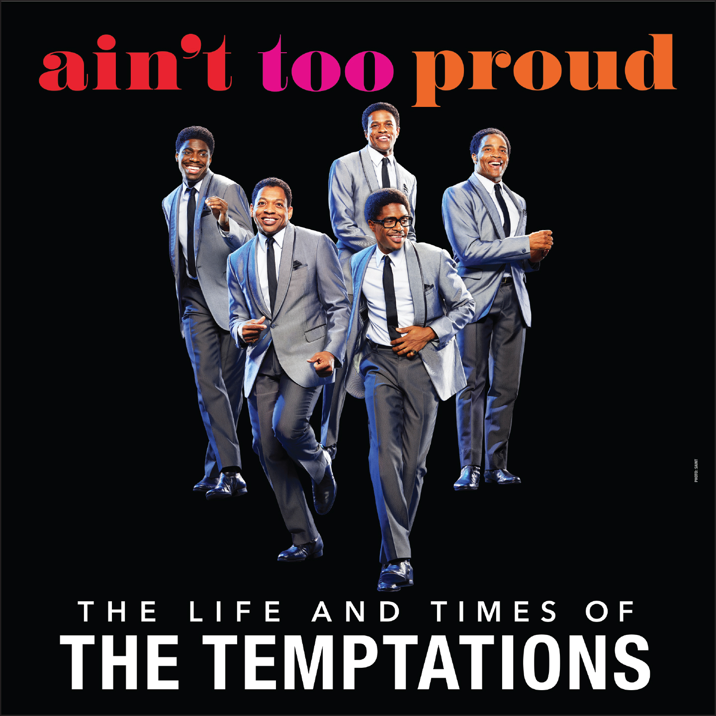 Ain't Too Proud: The Life and Times of the Temptations