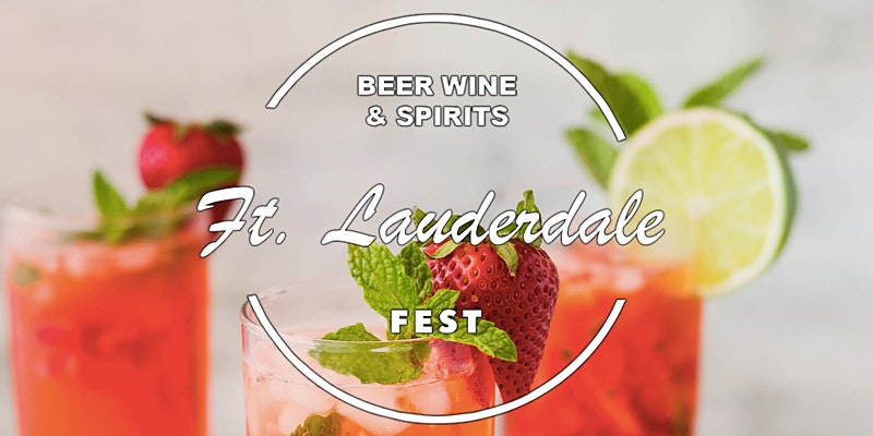 Fort Lauderdale Beer Wine and Spirits Fest