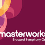 Broward Symphony Orchestra Masterworks III