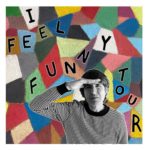 Demetri Martin: I Feel Funny Tour