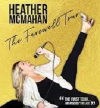Heather McMahan’s Farewell Tour