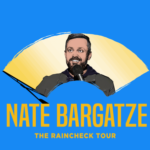 Nate Bargatze: The Raincheck Tour