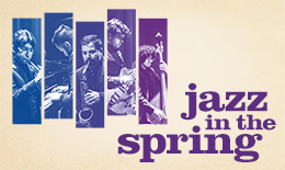JAZZ IN THE SPRING