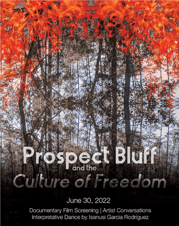 Prospect Bluff and the Culture of Freedom