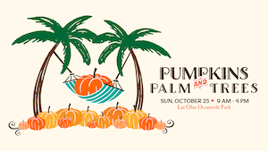 Second Annual Pumpkins & Palm Trees Fall Fest