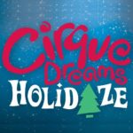 Cirque Dreams Holidaze