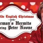 An Olde English Christmas with Herman's Hermits