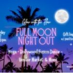 Let It Glow: A Full Moon Yoga Experience