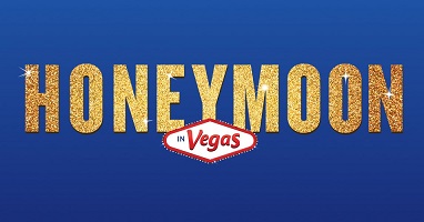 HONEYMOON IN VEGAS THE MUSICAL