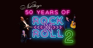 NEIL BERG'S 50 YEARS OF ROCK & ROLL 2