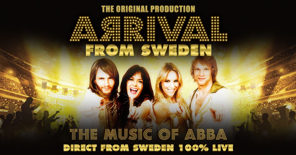 ARRIVAL from Sweden: The Music of ABBA