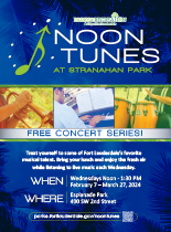 Ad for City of Fort Lauderdale Parks & Recreation Noon Tunes at Stranahan Park