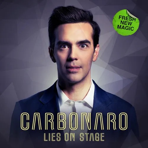 Carbonaro: Lies on Stage