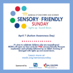 Sensory Friendly Sunday and Autism Awareness Day at Museum of Discovery and Science on April 7