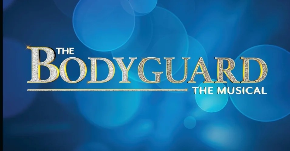 Slow Burn Theatre Co: The Bodyguard - The Musical